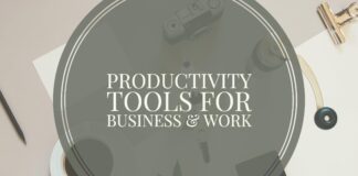 10 Business Productivity Tools That Every Company Needs