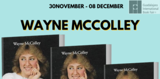 A Father’s Quest: Wayne McColley’s Story of Loss – Perseverance at the 2024 Guadalajara International Book Fair.