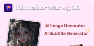 Edimakor Mac V4.1.0 Revolutionizes AI with Smart Image Generation and Auto Subtitle Translation