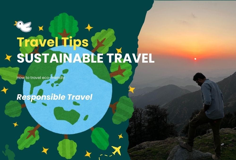 Sustainable Travel Tips