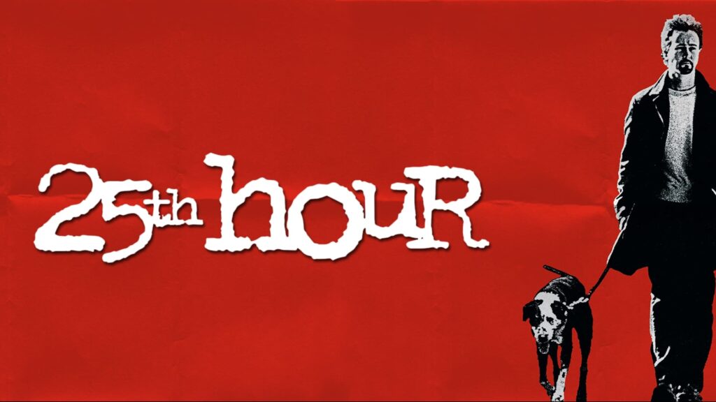 25th Hour – 2002