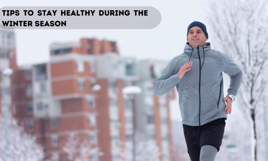 How to Take Care of Health During Winter?