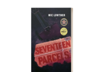New Novel “Seventeen Parcels” by Mic Lowther Delivers Thrills and Mystery
