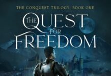 Matthew Devitt Releases ‘The Quest For Freedom’, First Book in the Conquest Trilogy