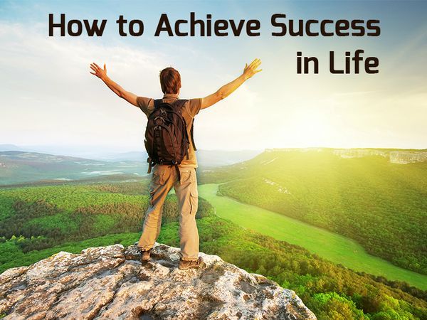 Explore The Keys to Achieve Success in Life?