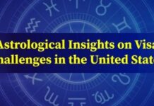 Astrological Insights on Visa Challenges in the United States