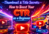 Thumbnail & Title Secrets How to Boost Your CTR as a Beginner