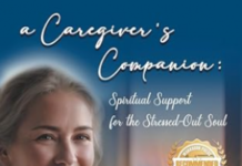 A Caregiver’s Companion: Spiritual Support for the Stressed-Out Soul by Cynthia B. Stotlar-Hedberg