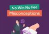 Claim Time Solicitors educates the public on “No Win No Fee” misconceptions
