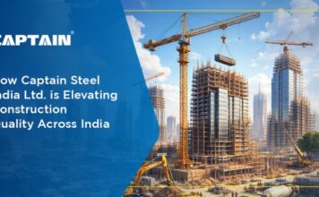 How Captain Steel India Ltd. Is Elevating Construction Quality Across India
