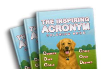 Coming Soon: “The Inspiring Acronym Coloring Book” – A Fun and Uplifting Coloring Book for Kids
