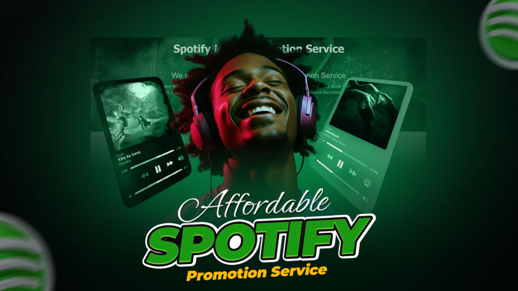 affordable Spotify promotion service