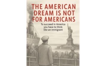 New Book Challenges Conventional Success Strategies by Teaching Readers to Think Like an Immigrant