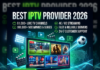 Best IPTV Providers in 2026 – Top Services Ranked Here