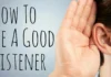 How To Become a Great Listener in an Easier Manner?