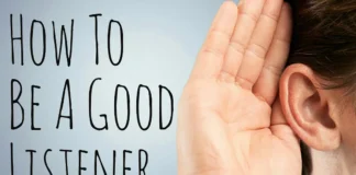 How To Become a Great Listener in an Easier Manner? How To Become a Great Listener in an Easier Manner?