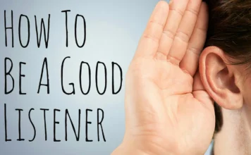 How To Become a Great Listener in an Easier Manner? How To Become a Great Listener in an Easier Manner?