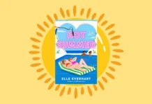 Hot Summer by Elle Everhart