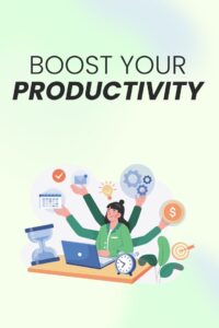 How to Improve Productivity Without Putting in Much Effort?