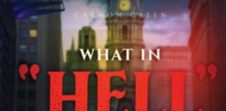 ‘What In “Hell” Does God Want’: Carmon Green Depicted Fear, Trauma, and Suffering What In “Hell” Does God Want