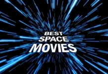 30 Best Space Movies of All Time That You Should Watch 30 Best Space Movies of All Time That You Should Watch