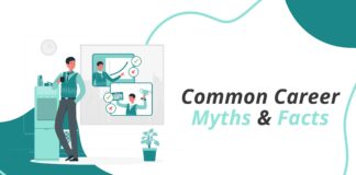 Explore the Common Career Myths That Students Need to Learn Explore the Common Career Myths That Students Need to Learn