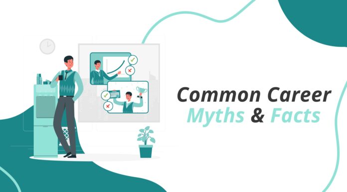 Explore the Common Career Myths That Students Need to Learn