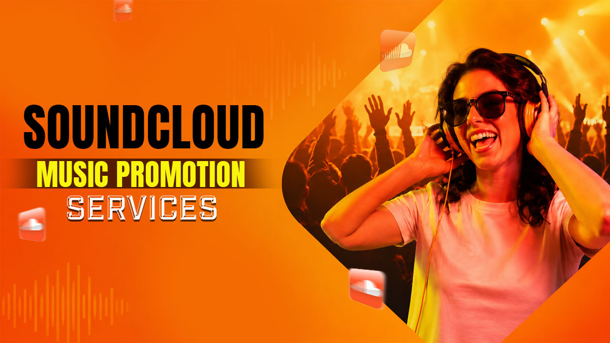 SoundCloud music promotion services